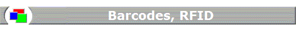       Barcodes, RFID